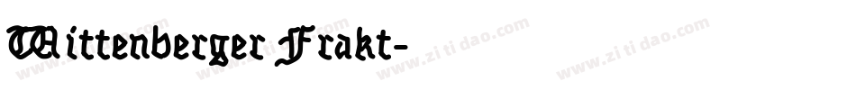 Wittenberger Frakt字体转换